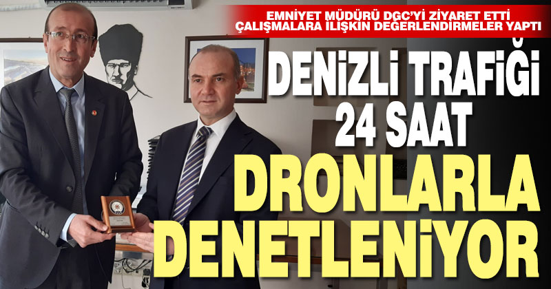 Denizli Emniyet Müdürlüğü dronlarla trafiği anbean denetliyor