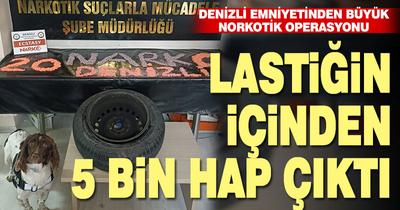 Denizli emniyetinden büyük narkotik operasyonu