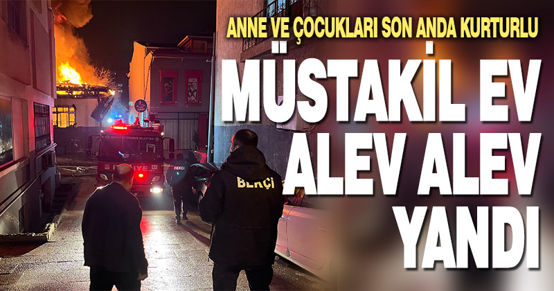 Denizli’de çıkan yangında müstakil ev kullanılamaz hale geldi