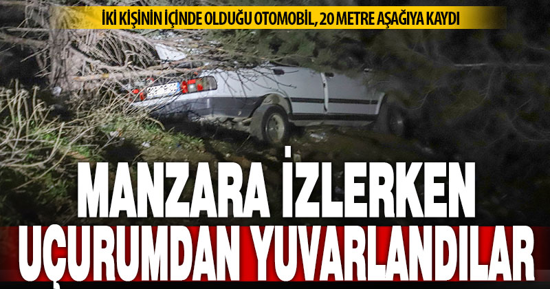İki kişinin içinde olduğu park halindeki araç 20 metre uçurumdan yuvarlandı