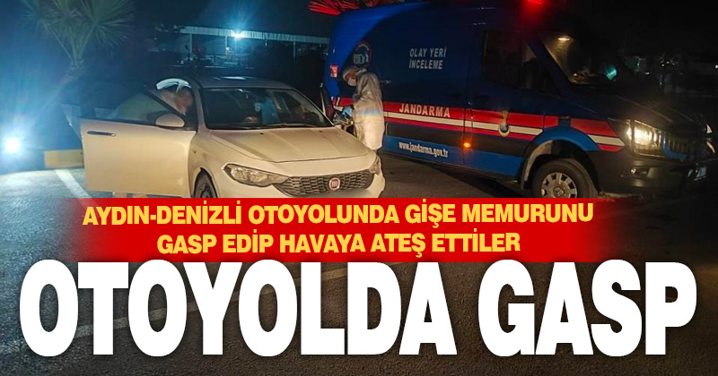 Gişe memurunu gasp ettiler, havaya ateş açıp kaçtılar