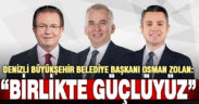 Başkan Zolan: Birlikte güçlüyüz