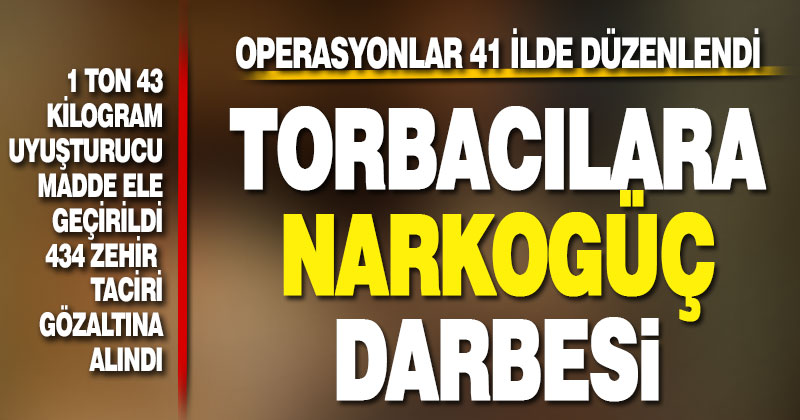 434 zehir taciri ve sokak satıcısı yakalandı