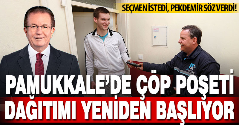 Seçmen istedi, Pekdemir söz verdi. Çöp poşeti dağıtımı yeniden başlıyor