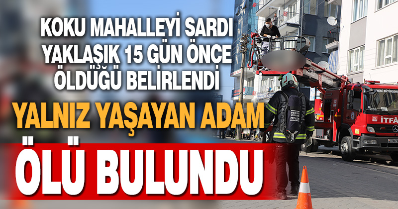 Denizli’de yalnız yaşayan kişi evinde ölü bulundu