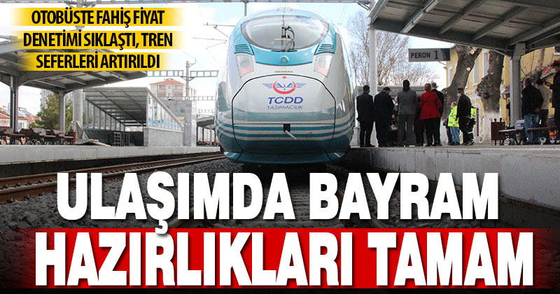 Ulaşımda bayram önlemleri alındı