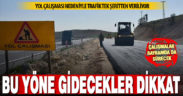Denizli, Cankurtaran bölgesinde yol çalışması nedeniyle trafik tek şeritten verilecek