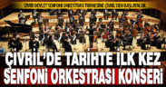 Çivril, Cumhuriyet tarihinde ilk kez çok sesli müzik konseri dinleyecek