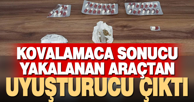 Dur ihtarına uymayan 2 şüpheli yakalanınca üzerinden uyuşturucu çıktı