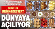 Denizli’nin Gururu “Boston Drink&Dessert” yurt dışına da açılıyor