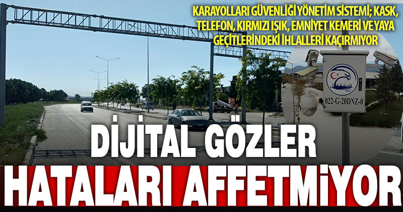 Denizli’de trafik kuralı ihlalleri KGYS ile tespit ediliyor