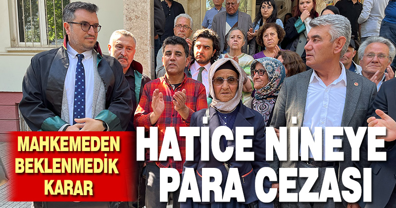 Denizli’de maden şirketinin 2 çalışanını darp ettiği ileri sürülen 75 yaşındaki kadına mahkemeden para cezası
