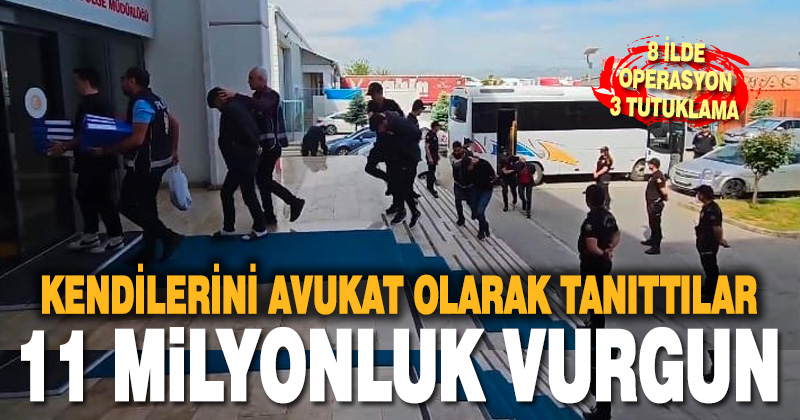 8 ilde dolandırıcılık operasyonu: 3 kişi tutuklandı
