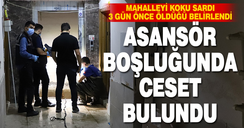 Denizli’de bir kişi asansör boşluğunda ölü bulundu