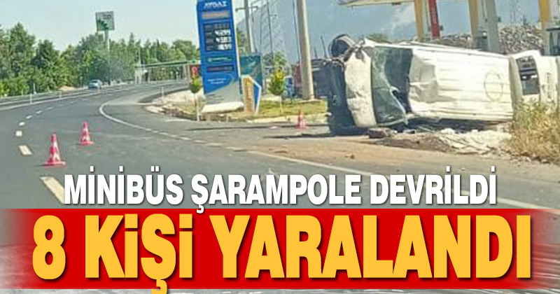 Minibüs şarampole devrildi: 2’si ağır 8 kişi yaralı