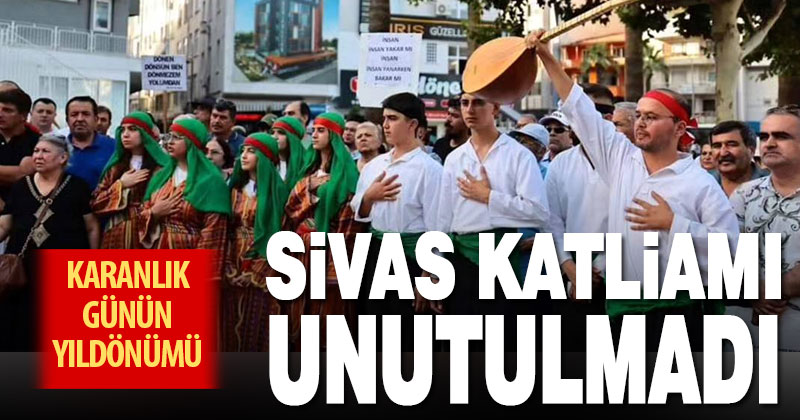 Sivas katliamının üzerinden 31 yıl geçti