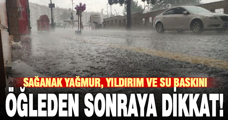 Denizli’ye sağanak yağmur, yıldırım ve sel uyarısı yapıldı
