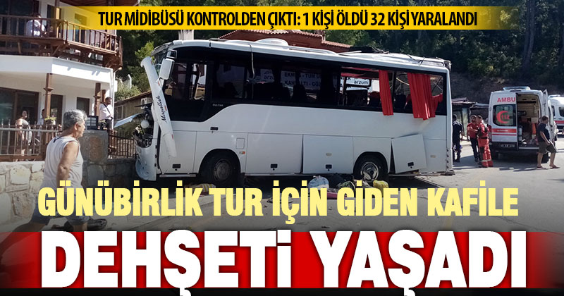 Freni boşalan tur midibüsü dehşet saçtı: 1 kişi öldü, 32 kişi yaralandı