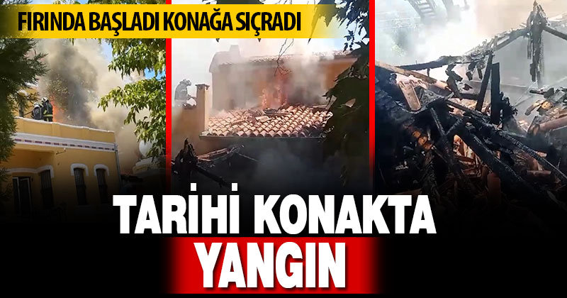 Tarihi konakta yangın