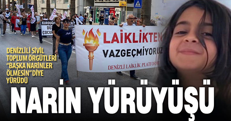 Denizlili sivil toplum örgütleri Narin ve çocuk cinayetlerine karşı yürüdü