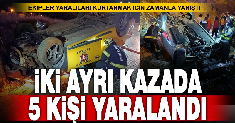 Denizli’deki iki ayrı kazada 5 kişi yaralandı