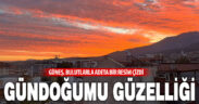 Denizli’de gündoğumu güzelliği
