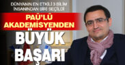 Prof. Dr. Şaban Nazlıoğlu dünyanın en etkili 3 bilim insanından biri seçildi