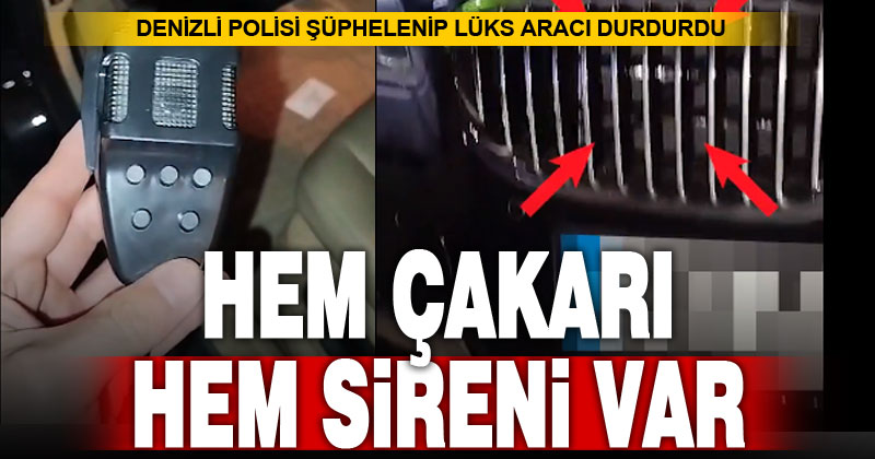 Çakarlı ve sirenli lüks araca ceza