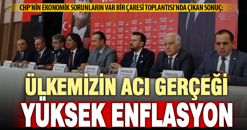 CHP’den Denizli’de “ekonomi” zirvesi