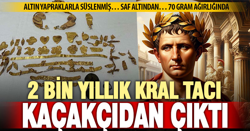 Denizli’de 2 bin yıllık kral tacı yakalandı