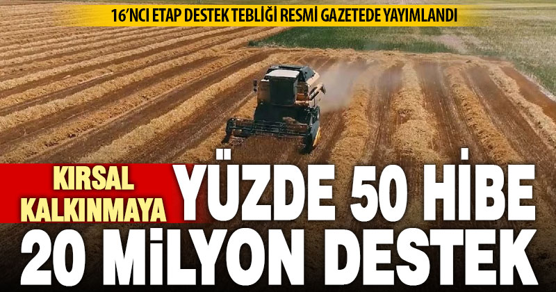 Tarımda kırsal kalkınma destekleri başlıyor