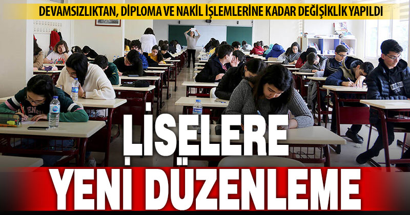 Ortaöğretim Kurumları Yönetmeliği değişti