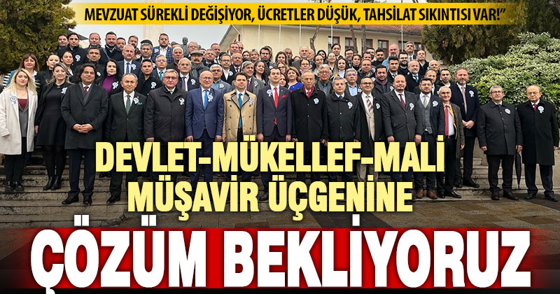 Denizli SMMMO Başkanı Erdemir: Mali müşavirlerin sorunlarına çözüm bekliyoruz