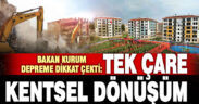 Bakan Kurum’dan kentsel dönüşüm çağrısı