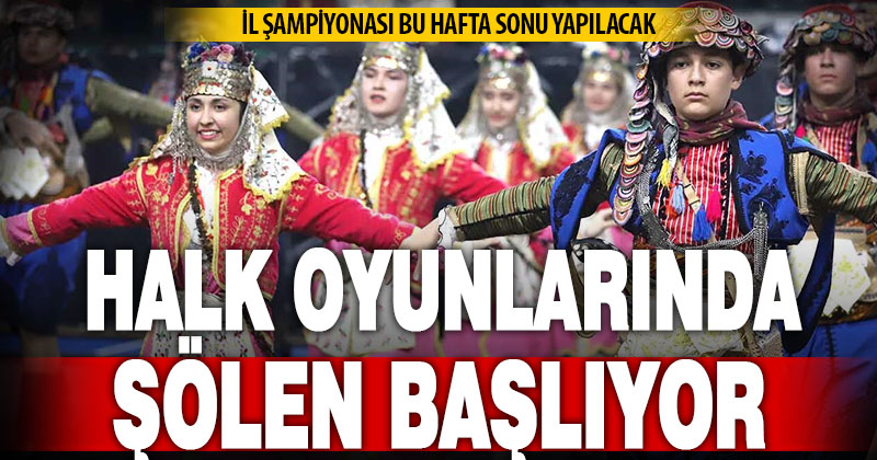 Denizli’de Halk Oyunları İl Şampiyonası başlıyor
