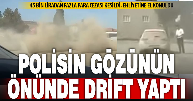 Polisin gözü önünde drift pahalıya patladı