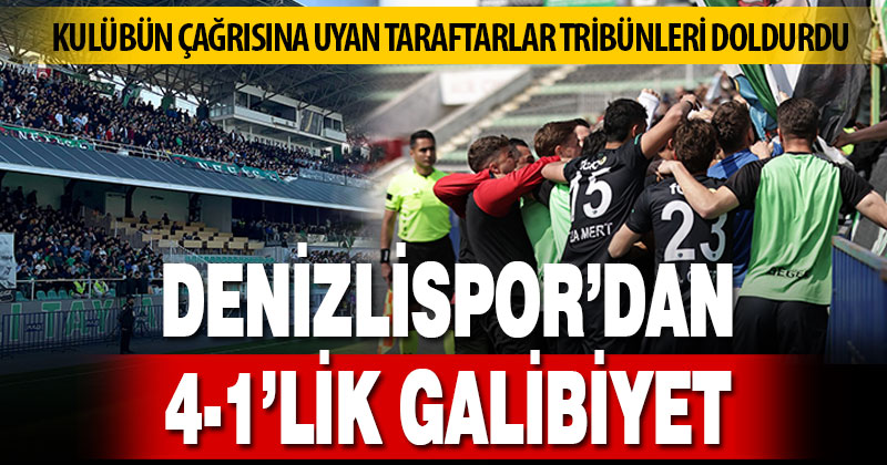 Denizlispor’dan 4-1’lik galibiyet