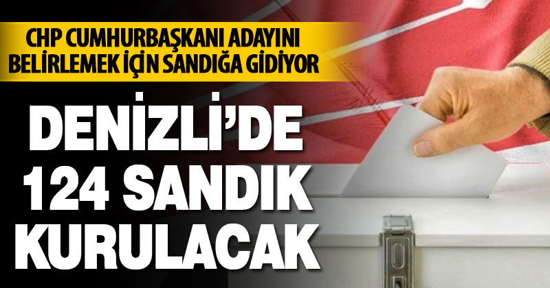 CHP cumhurbaşkanı adayını belirlemek için sandığa gidiyor