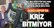 Denizlispor’da yönetim krizi “kaos” getirdi