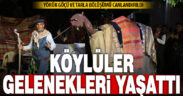 Çameli Arıkaya köylüleri, okul gecesinde geleneklerini yaşattı
