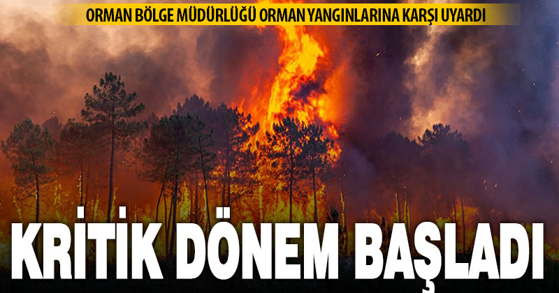 Denizli Orman Bölge Müdürlüğü artan orman yangınlarına karşı uyarı