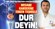 Mesane kanserinde erken teşhis hastalığın yayılımını engellemede önemli rol oynuyor