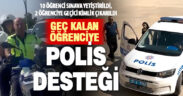 Denizli polisinden üniversite adaylarına hayati destek