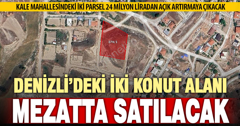 İLBANK, Denizli’de konut alanı satacak
