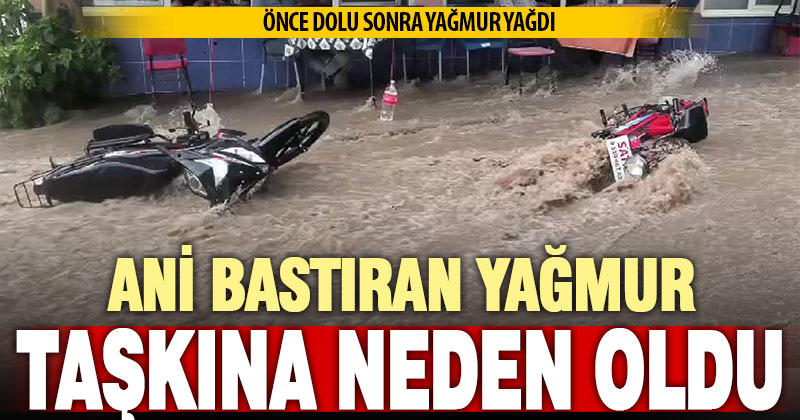 Aniden bastıran sağanak yağış Tavas’ta taşkına neden oldu