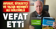Avukat Mehmet Ali Gölcüklü yaşamını yitirdi