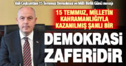 Denizli Valisi Coşkun: “15 Temmuz, milletin kahramanlığıyla kazanılmış şanlı bir demokrasi zaferidir”