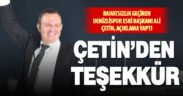Eski Denizlispor Başkanı Ali Çetin’den sağlık durumuyla ilgili açıklama ve teşekkür