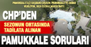 CHP Pamukkale teşkilatından Pamukkale eleştirisi