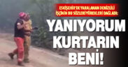 Eskişehir’deki yangında yaralanan Denizlili işçinin görüntüleri ortaya çıktı: Yanıyorum, kurtarın beni